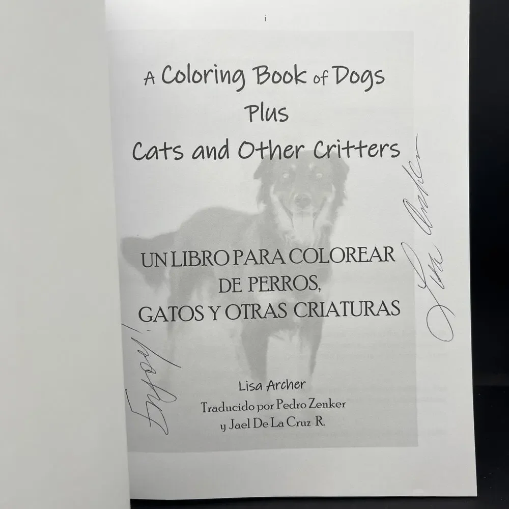 A Coloring Book of Dogs+Cats & Other Critters SIGNED English Spanish Lisa Archer